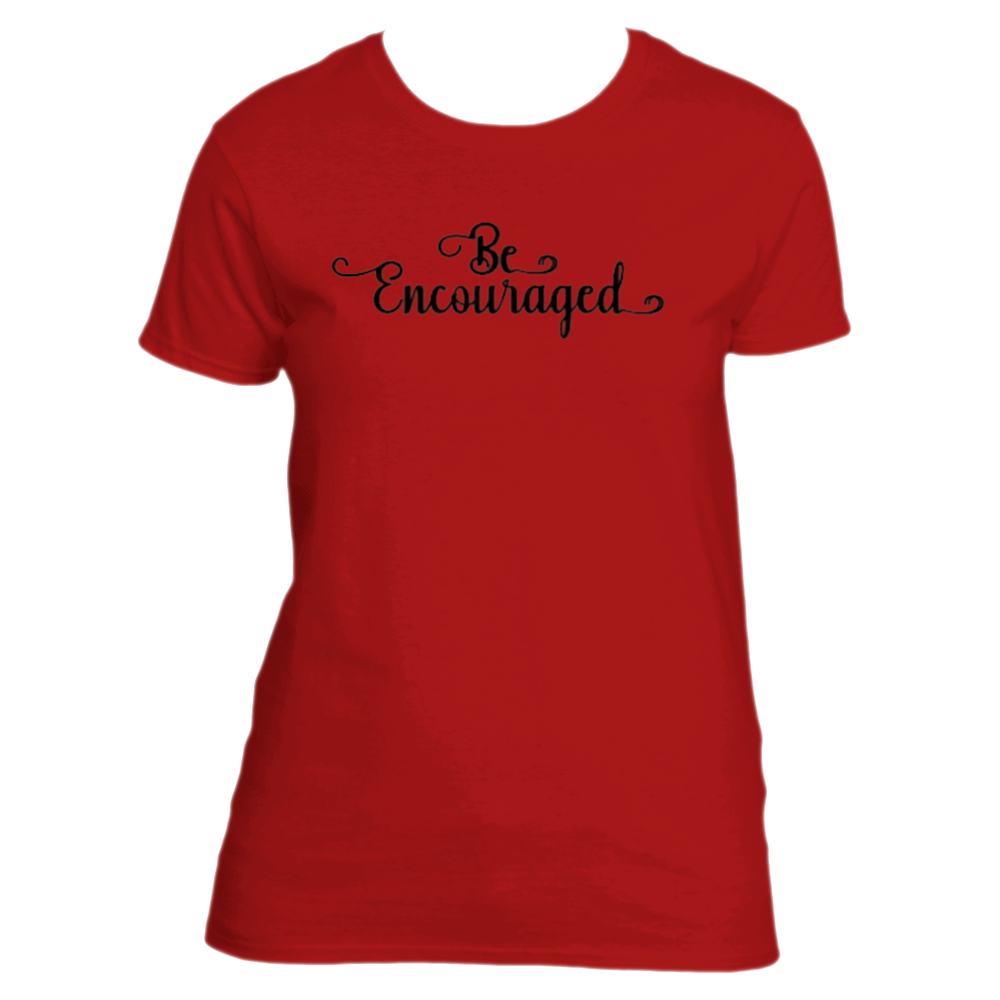 Be Encouraged T-Shirt (Medium)